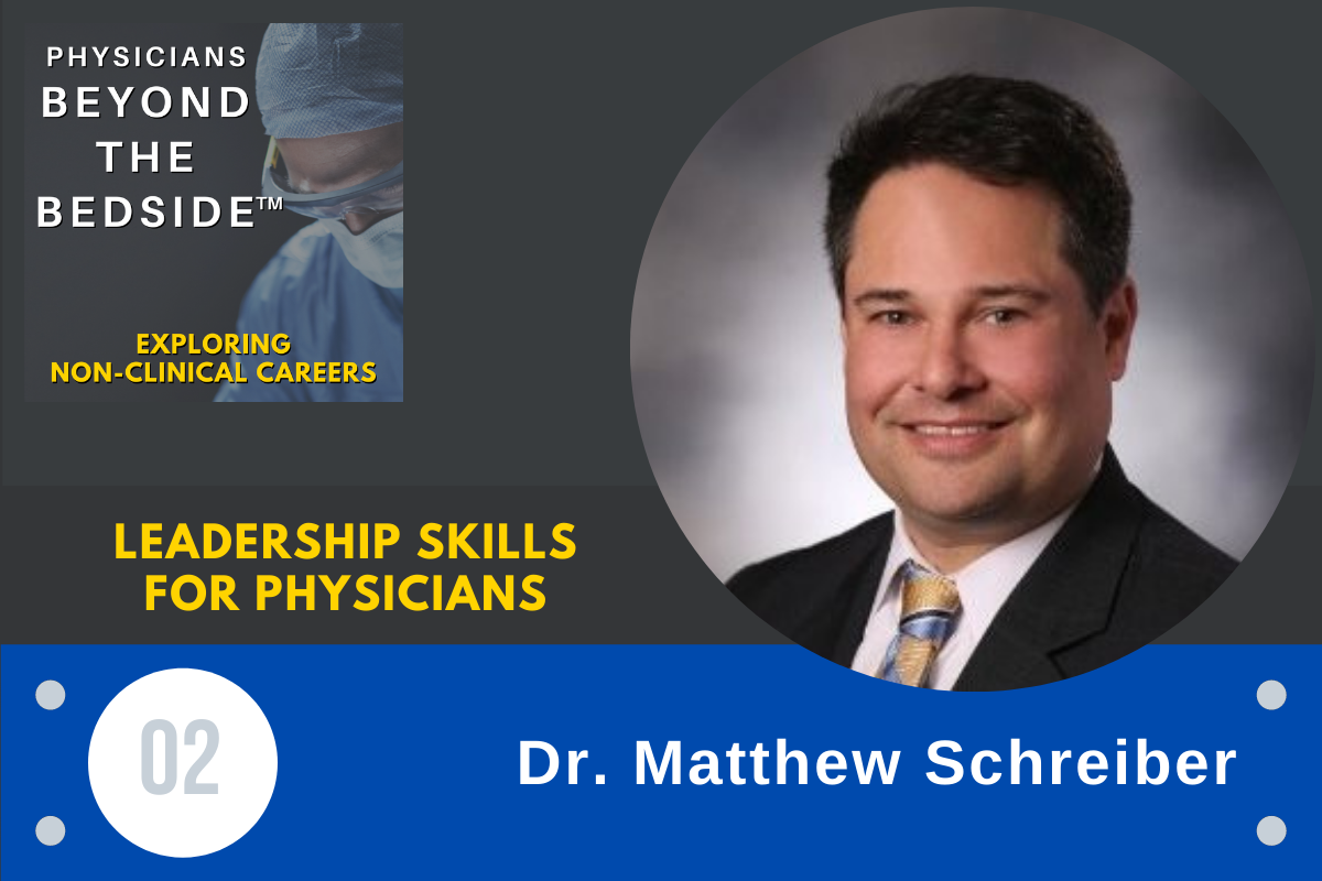 02: Leadership skills for physicians
