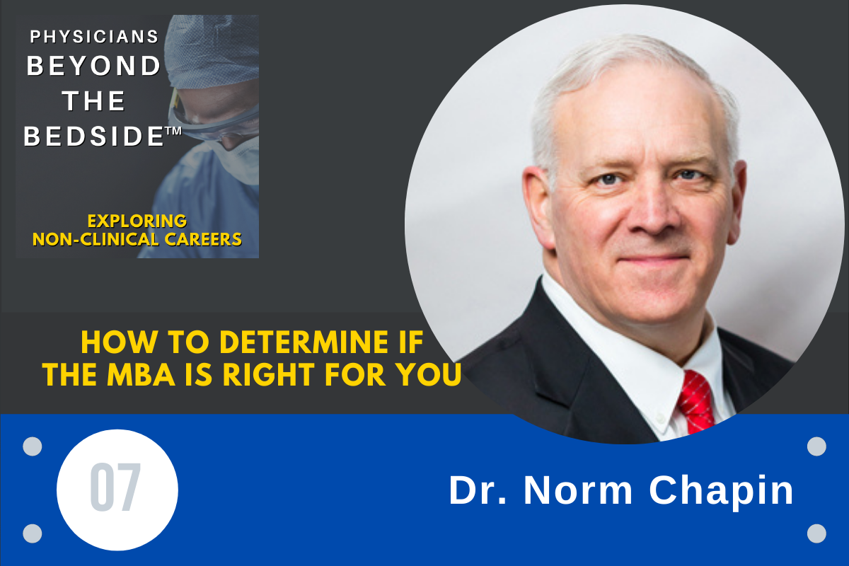 07: Determine if the MBA is right for you