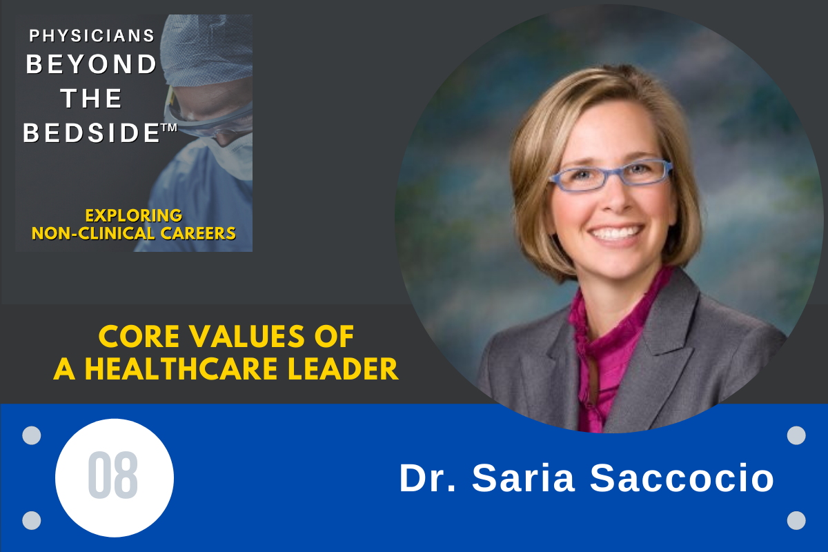 08: Core values of a healthcare leader