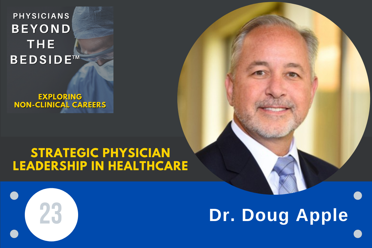 23: Strategic physician leadership in healthcare