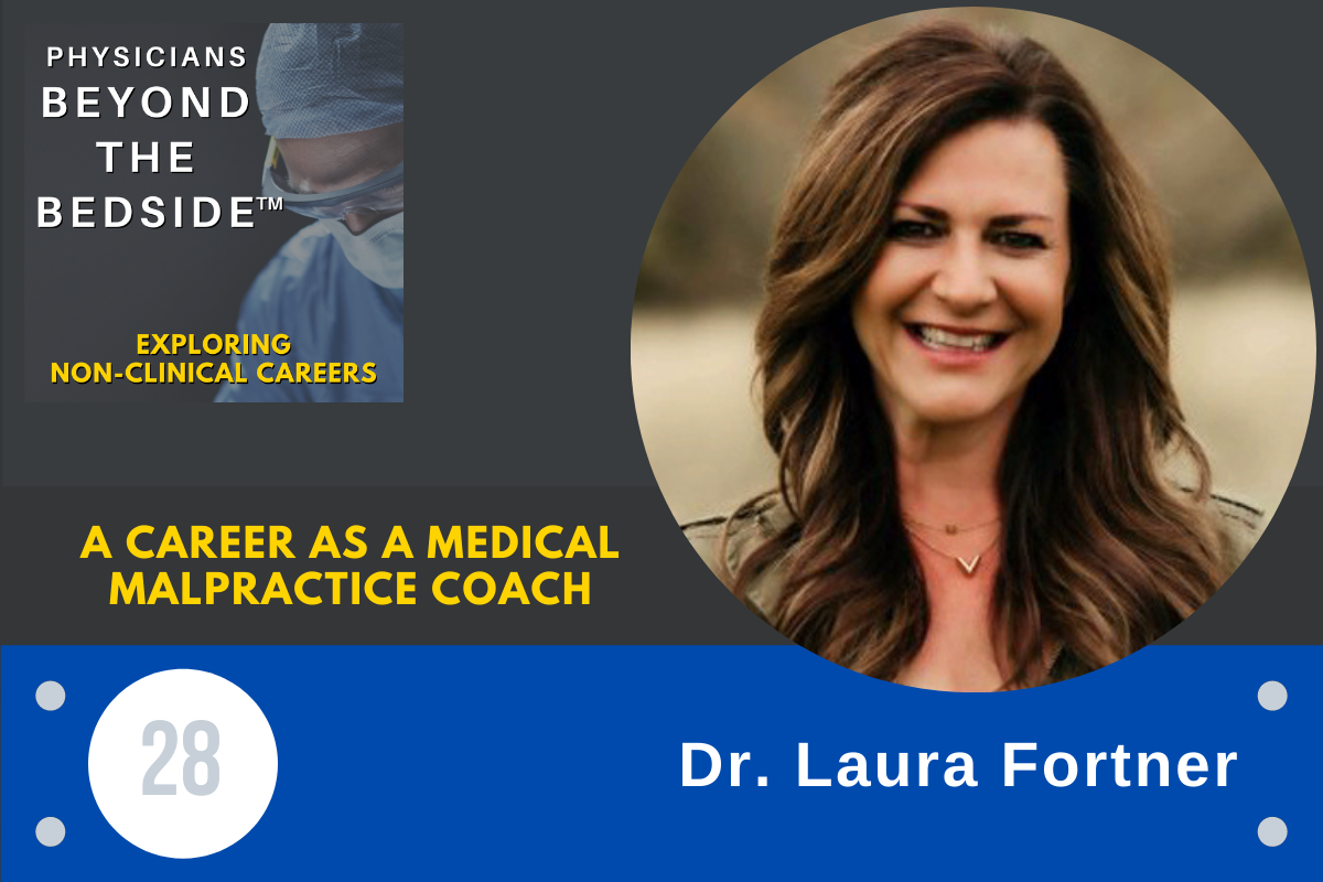 28: A career as a medical malpractice coach