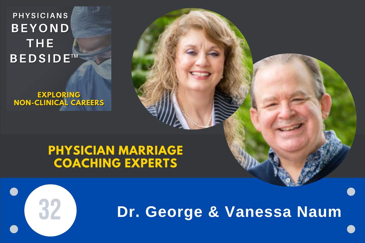 32: Physician marriage coaching experts